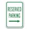 Signmission Reserved Parking with right arrow 12inx18in Heavy Gauge Aluminums, A-1218 Reserved Parkings - Re ri A-1218 Reserved Parking Signs - Re ri - alternate 1